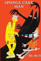Sponge Cake Man 0473596253 Book Cover