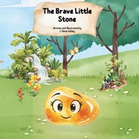 The Brave Little Stone B0GTFDBVQR Book Cover