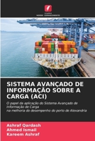 Sistema Avançado de Informação Sobre a Carga (Aci) 6209496873 Book Cover