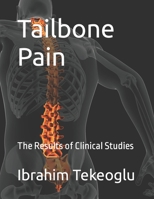 Tailbone Pain: The Results of Clinical Studies B0BRLVZZ6S Book Cover
