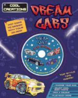 Dream Cars (Cool Creations) 1405495170 Book Cover