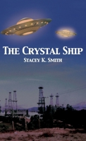 The Crystal Ship 1645309630 Book Cover