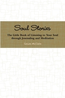 Soul Stories 1365550443 Book Cover