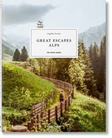 Great Escapes Alps. The Hotel Book null Book Cover