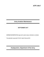 ATP 3-04.7 Army Aviation Maintenance B08ZFDPRR8 Book Cover