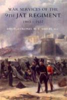 War Services of the 9th Jat Regiment 1845741307 Book Cover