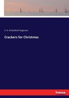 Crackers for Christmas: More stories. Fifth Edition 1145050913 Book Cover