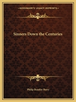 Sinners Down the Centuries 0766150674 Book Cover