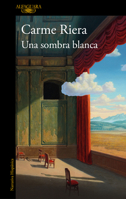 Una sombra blanca / A White Shadow (Spanish Edition) 8420477222 Book Cover
