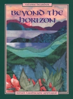 Beyond the Horizon: Small Landscape Applique