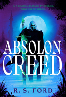 Absolon Creed 0316595799 Book Cover