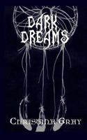 Dark Dreams 0615892671 Book Cover