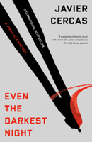 Even the Darkest Night: A Terra Alta Investigation B0GPWGF1W7 Book Cover