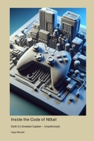 Inside the Code of N0tail: DotA 2's Greatest Captain - Unauthorized 1779698402 Book Cover