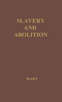 Slavery and abolition, 1831-1841 110333235X Book Cover