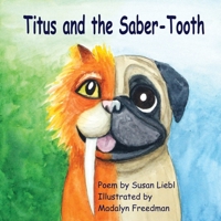 Titus and the Saber-Tooth 1312950641 Book Cover