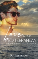 Love in the Mediterranean 1967317178 Book Cover