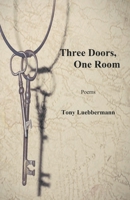 Three Doors, One Room 1646629205 Book Cover