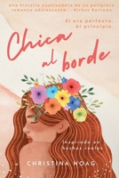 Chica al borde (Spanish Edition) B0GXMX6GL5 Book Cover