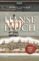 Hansefluch: In den Fängen der Piraten B08KH97PTC Book Cover
