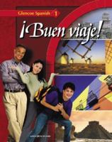 Glencoe Spanish ¡Buen viaje! Level 1, Student Edition (Glencoe Spanish)