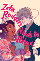 Zeta Rodgers Needs to Relax 1948705842 Book Cover
