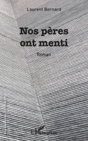 Nos pères ont menti (Rue Des Écoles) (French Edition) 2336481308 Book Cover
