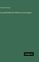 La maréchale de Villars et son temps 3388789991 Book Cover
