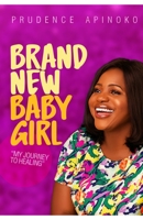 Brand New Baby Girl B0BMND3BVV Book Cover
