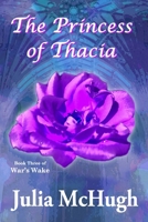 The Princess of Thacia B0FR9C5N7V Book Cover