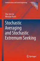 Stochastic Averaging and Stochastic Extremum Seeking 1447161858 Book Cover