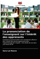 La prononciation de l'enseignant sur l'intérêt des apprenants 6203542903 Book Cover