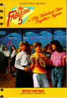 FABULOUS FIVE TOGETHER AGAIN, THE (Fabulous Five) 0553159682 Book Cover