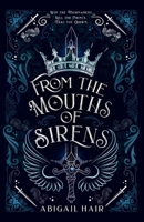 From the Mouths of Sirens 0578377187 Book Cover