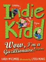 Wow, I'm a Gazillionaire! (I Wish) 1406301353 Book Cover