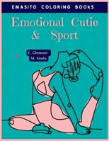 Emotional Cutie & Sport B0BTXLYRDC Book Cover