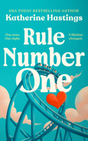 Rule Number One: An Opposites Attract Romantic Comedy 1036715965 Book Cover