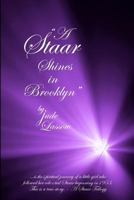 A Staar Shines in Brooklyn 1479119741 Book Cover
