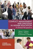 Conflict Management and Dialogue in Higher Education: A Global Perspective (2nd Edition) 1641130938 Book Cover