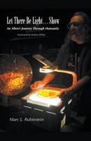 Let There Be Light...Show B0CBJXRSQC Book Cover