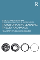 Transformative Learning Theory and Praxis 113832504X Book Cover