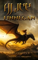 Alice Finnegan Dragon Rider B0GJV2CV6F Book Cover