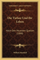 Die Tiefsee und ihr Leben 1013196600 Book Cover