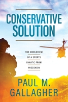 Conservative Solution 1735282324 Book Cover