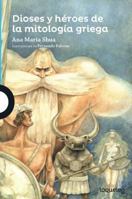 Dioses y héroes de la mitología griega 6070129490 Book Cover