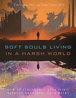 Soft souls living in a Harsh world 192931406X Book Cover