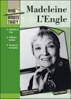 Madeleine L'engle (Who Wrote That?) 0791095738 Book Cover