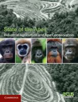 Industrial Agriculture and Ape Conservation 1107139686 Book Cover