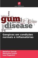 Gengivas em condições normais e inflamatórias (Portuguese Edition) 6209345786 Book Cover