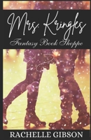 Mrs Kringle's Fantasy Book Shoppe B0CQK9171L Book Cover